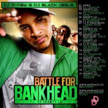 DJ D-New & DJ Black Jesus - Battle For Bankhead (TI vs Shawty Lo)